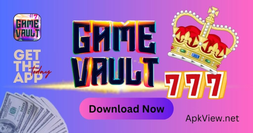 Game Vault 777 Download Latest version for Android