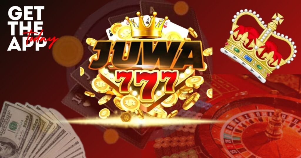 Juwa 777 Casino Download Free for Android and IOS