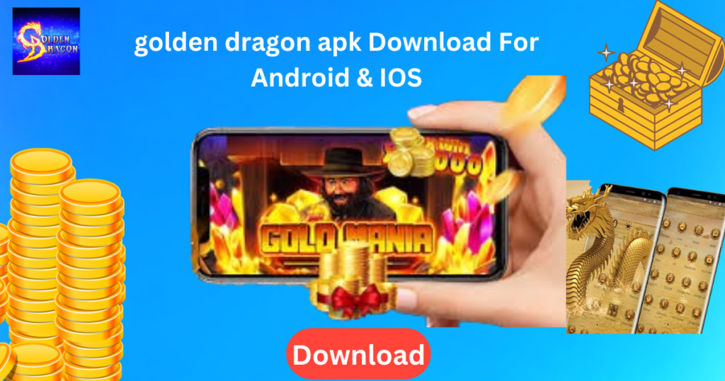 Golden Dragon APK Download For Android