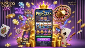 Download Princess Casino APK Latest Version Free for Android 2