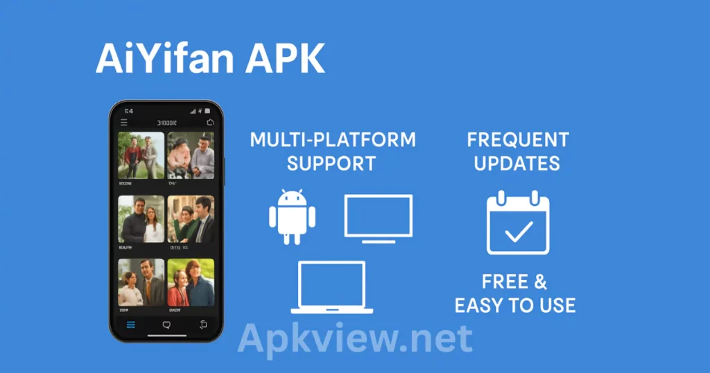 AiYifan APK Download Latest Version for Android