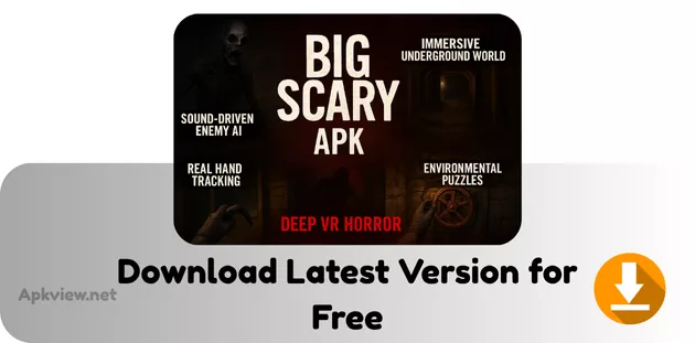 Big Scary APK Download Latest Version