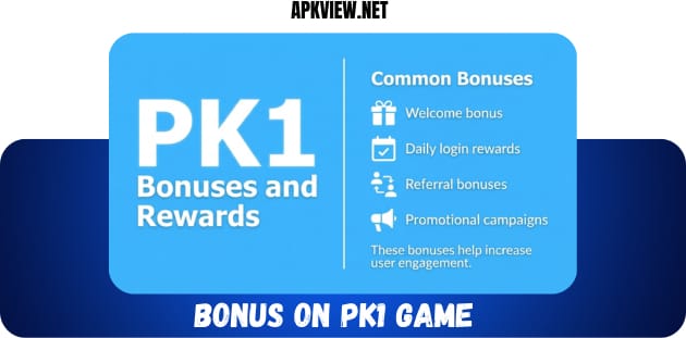 Bonus on PK1 Game
